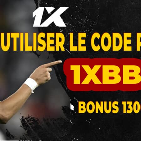 Maximisez vos gains avec le code promo 1xbet 1XBB